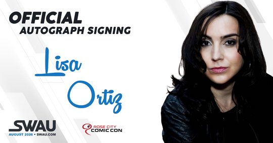 Lisa Ortiz Autograph Signing - Rose City Comic Con 2026