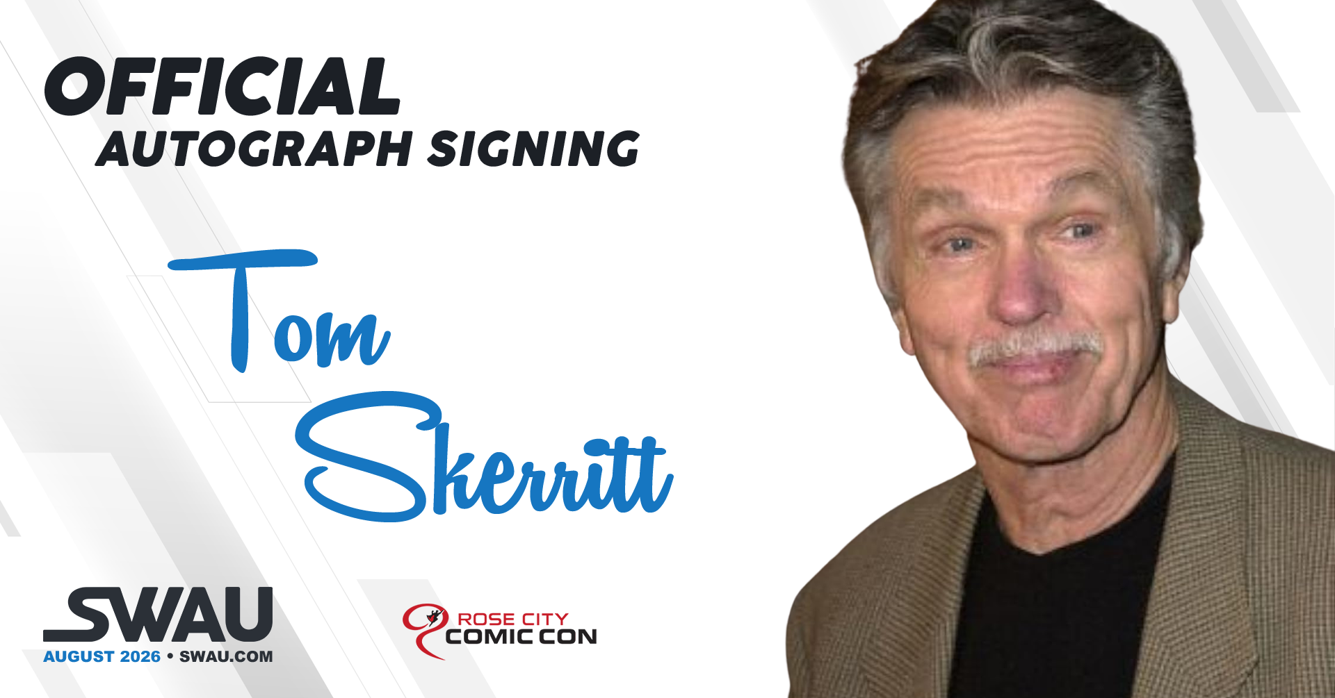 Tom Skerritt Autograph Signing - Rose City Comic Con 2026